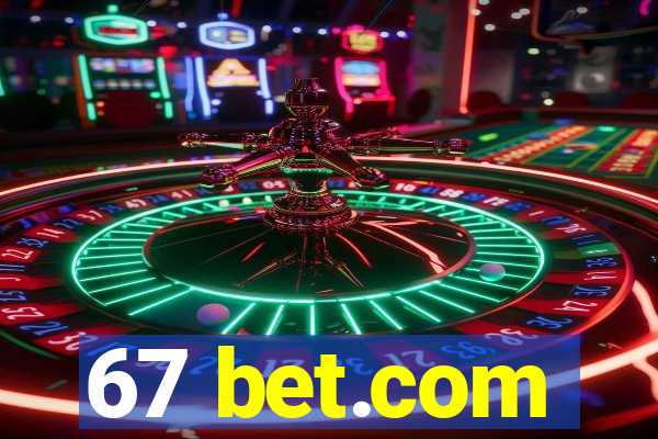 67 bet.com